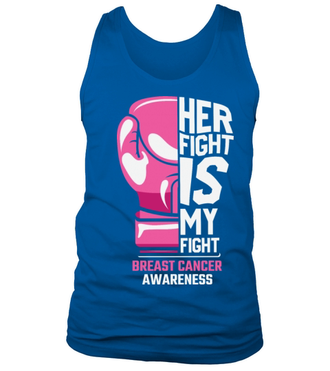 Hand Her fight is my fight breast cancer awareness Tank Top Unisex