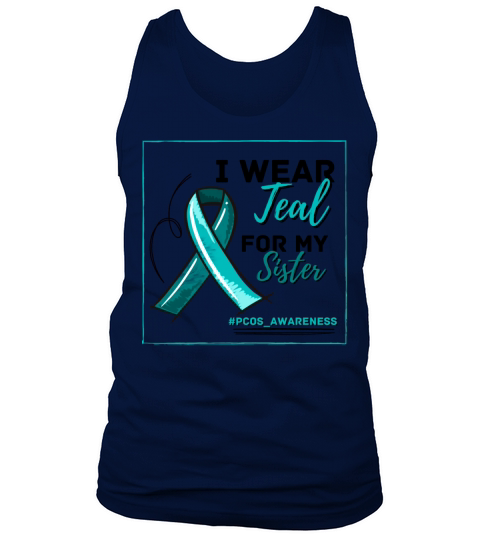 I Wear Teal For My Sister PCOS Teal Ribbon Tank Top Unisex