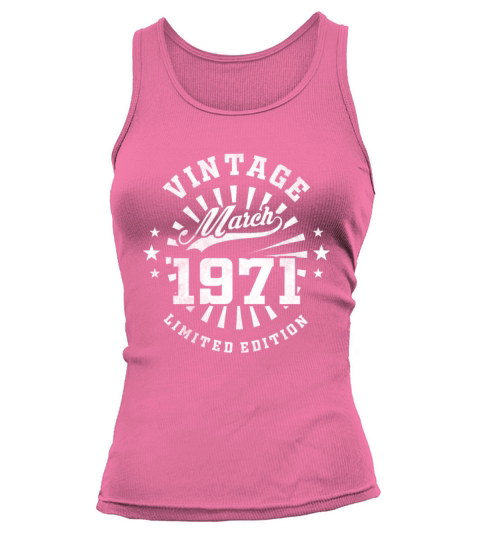 50th Birthday March Gift Vintage 1971 50 Years Tank top Woman