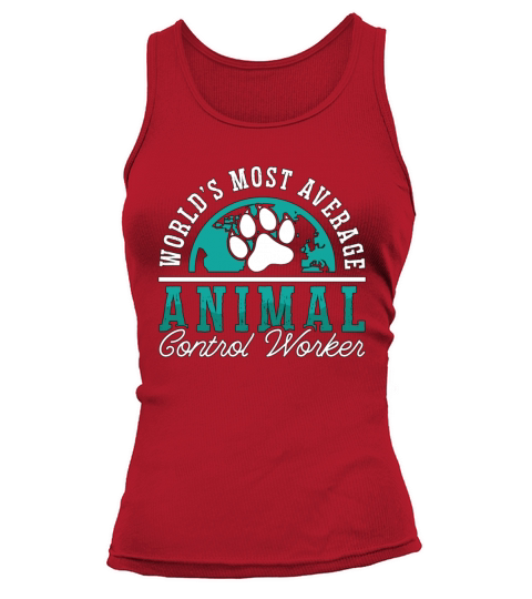 Animal Officer Worlds Most Average Police Animal Tank top Woman
