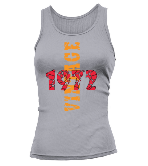 Awesome Since 1972 Birthday Tank top Woman