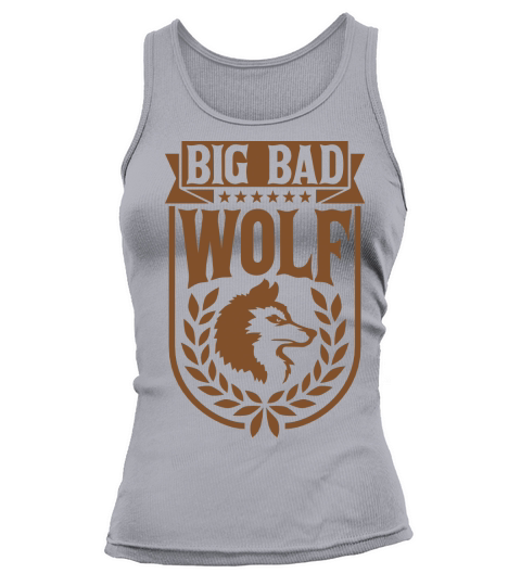 big bad wolf quote Tank top Woman