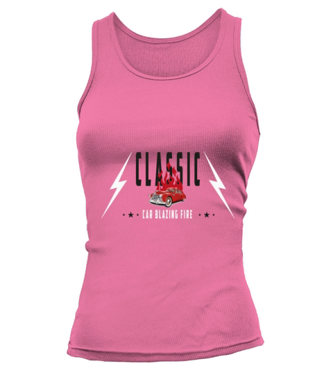 car classic plazing fire Tank top Woman