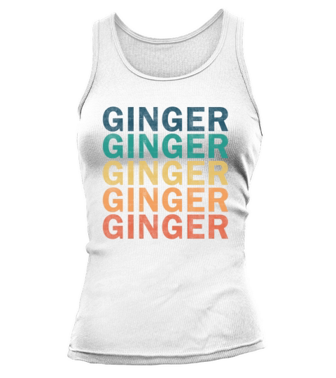 Ginger Name T Shirt - Ginger Vintage Retro Name Gi Tank top Woman