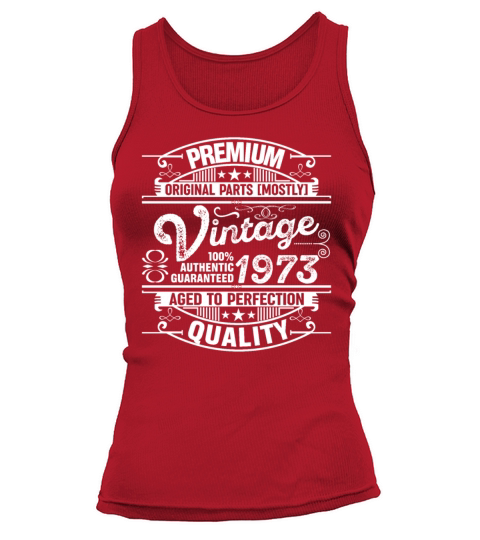 Premium Quality Vintage 1973 Aged To Perfection Tank top Woman