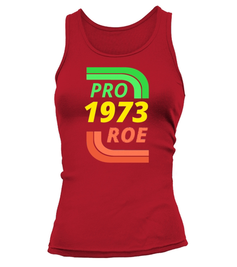 Pro Roe 1973 Vintage Retro Tank top Woman