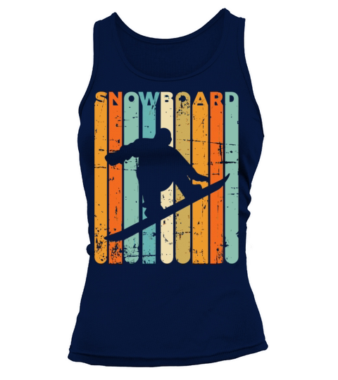 Retro Snowboarding Vintage Snowboarder Quote Snowb Tank top Woman