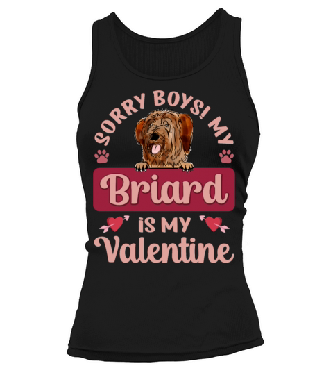 Sorry Boys My Briard Is My Valentine Tank top Woman