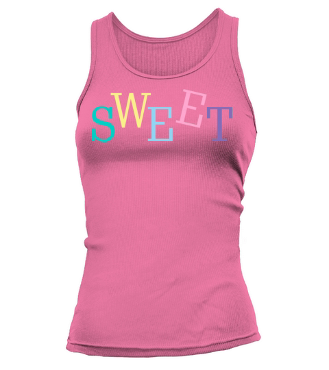 Sweet colorful typographic slogan lettering Tank top Woman