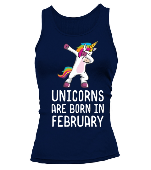 Unicorns Are Born In February Shirt Birthday Tank top Woman