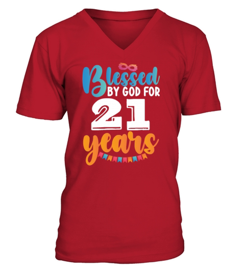 Birthday Blessed by God for 21 Years V-Neck T-shirt