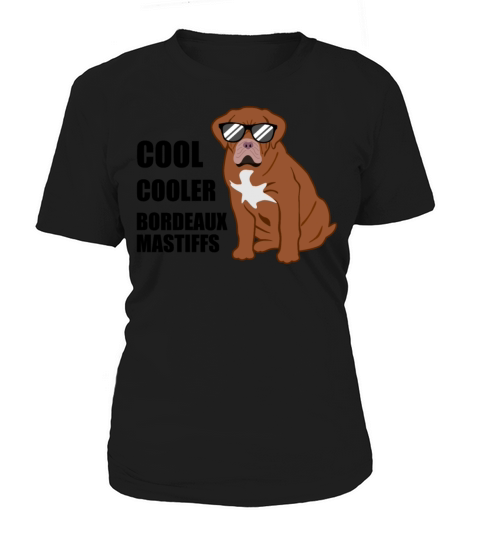 Bordeaux Mastiff Quote Bordeauxdog Dog Lover Gift Women's T-Shirt