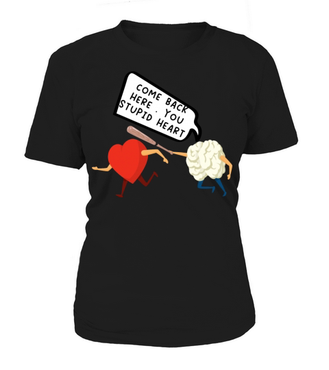 complicated love-Brain chasing heart Women's T-Shirt