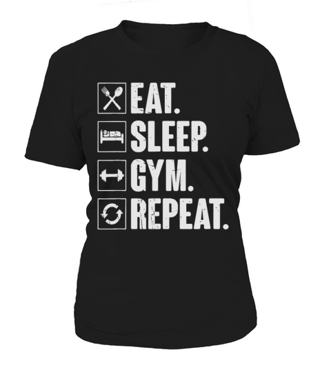 Eat Sleep Gym Repeat Funny Vintage Workouteat slee Women's T-Shirt