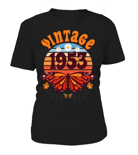 Retro Butterfly 70 Years Woman 1953 70th Birthday Women's T-Shirt