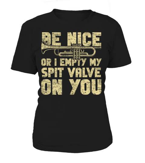 Trumpet Player Vintage Be Nice Or Women's T-Shirt