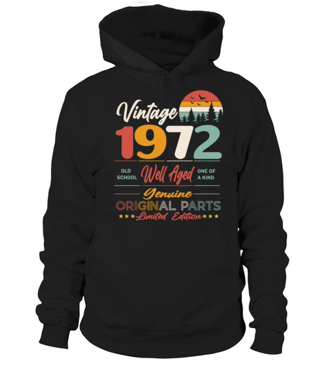 1972 Original vintage vintage retro birthday Hoodie Unisex