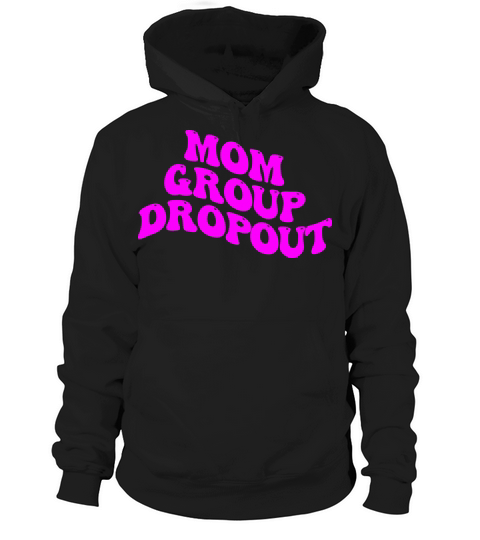 Mom Group Dropout Hoodie Unisex