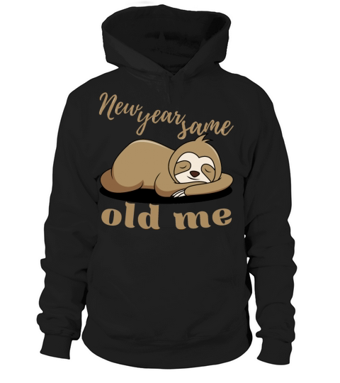 New Year Same Old Me Lazy Sloth Uglu Christmas Hoodie Unisex