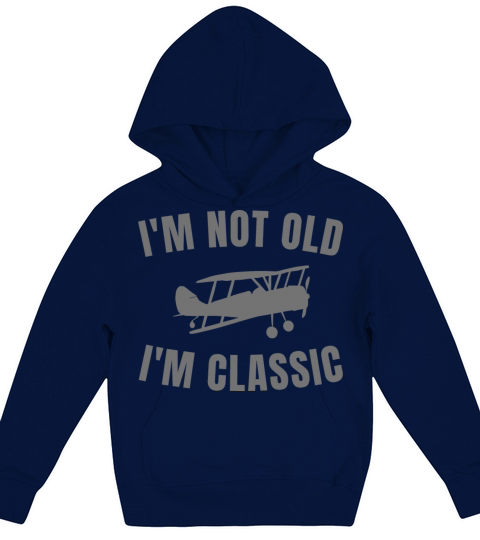 Funny Retro Vintage Pilot Im Not Old Im Classic Kids Hoodie