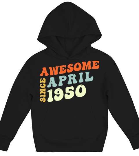 Groovy 73 Years Old Awesome Since April 1950 73rd Kids Hoodie