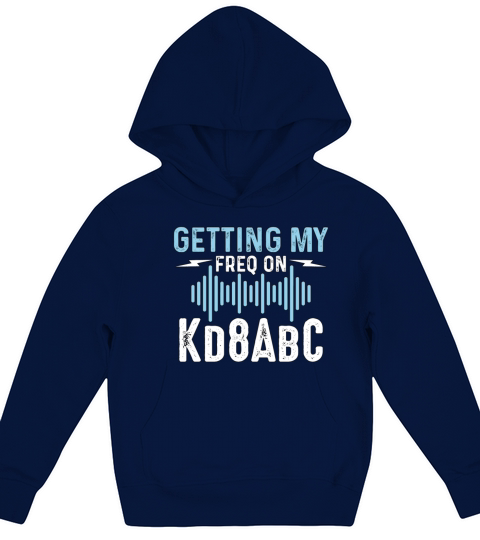 Ham Radio Getting My Freq Amateur Radio Operator Kids Hoodie