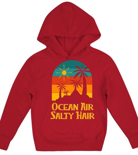 Ocean Air Salty Hair Beach Summer Lover Tropical Kids Hoodie