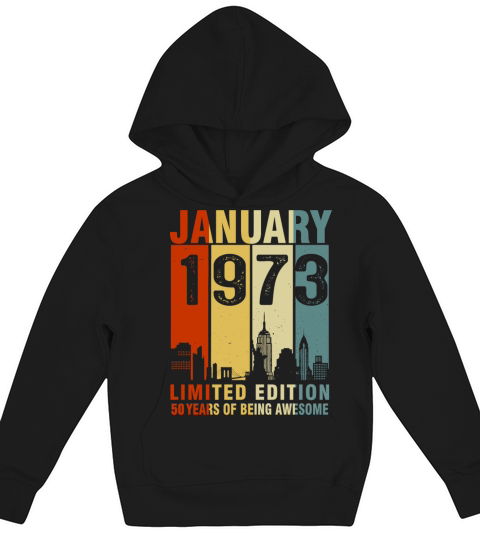 Vintage January 1973 50 Years Of Being Awesome Kids Hoodie
