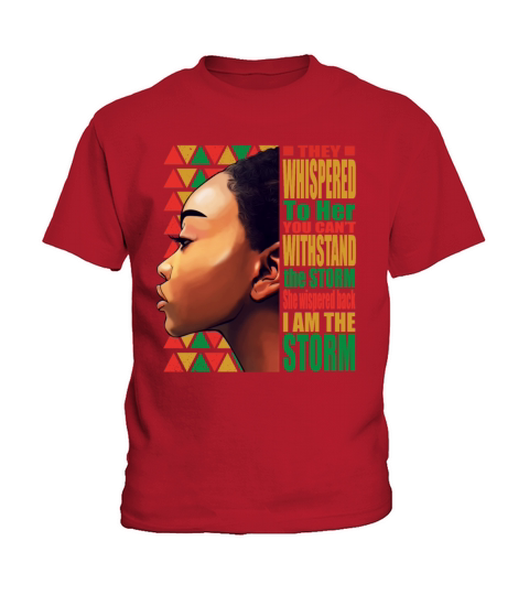 Back African Woman I Am the Storm Black History Kids T-Shirt