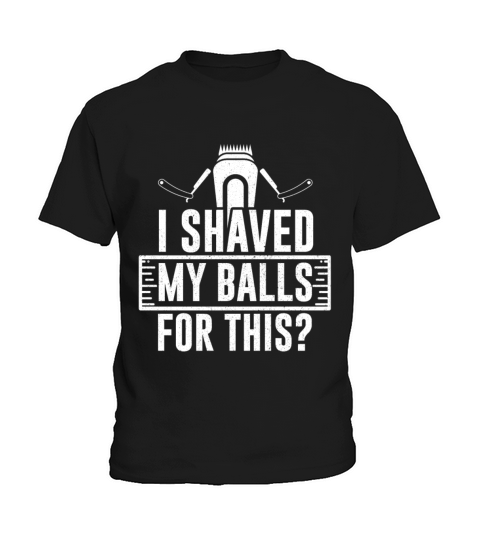 Funny Couple Shaved My Balls For This Breakup Gift Kids T-Shirt