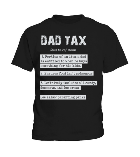 Vintage Dad Tax Definition Men Funny Fathers Day Kids T-Shirt