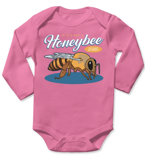 Beekeeping Beekeeper Its A Honeybee Long Sleeve Baby One-Piece