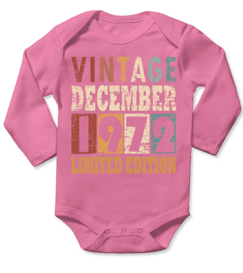 born 1972 December vinatge gift Long Sleeve Baby One-Piece