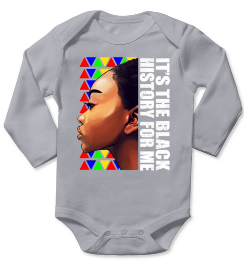 Its Black History for Me Black Melanin Women Long Sleeve Baby One-Piece