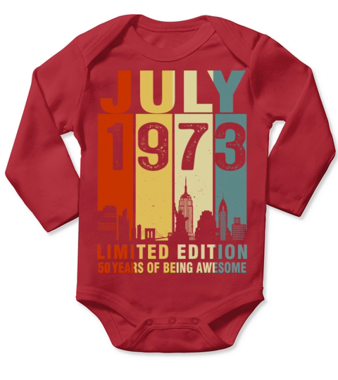 Vintage July 1973 50 Years Of Being Awesome Long Sleeve Baby One-Piece