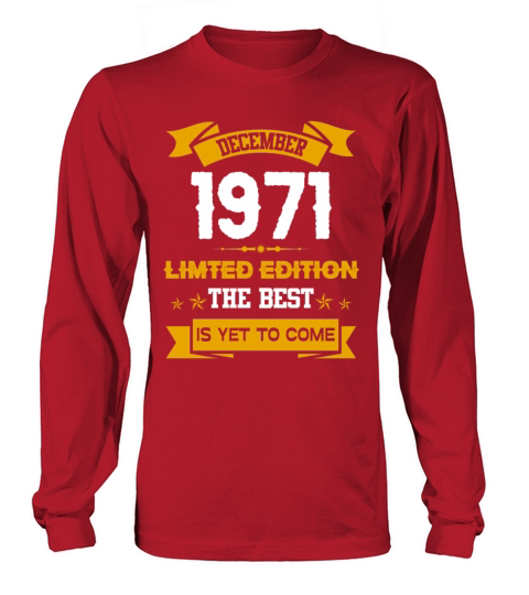 December 1971 Birthday Surprise Long sleeved Unisex