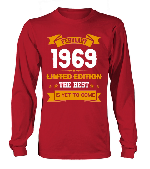 February 1969 Birthday Surprise Long sleeved Unisex