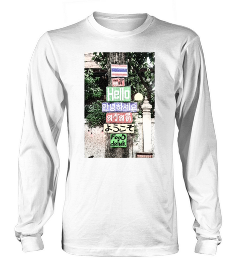 Thailand Hello Signs Travel Long sleeved Unisex