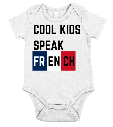 Cool kids speak french Short Sleeve Baby One-Piece