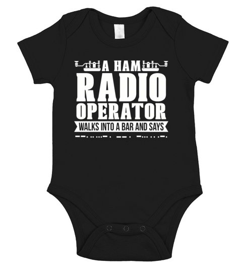 Ham Radio Operator Walks Into Loves Amateur Radio Short Sleeve Baby One-Piece