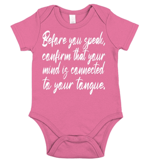 Make sure you connect your tongue to your mind Short Sleeve Baby One-Piece