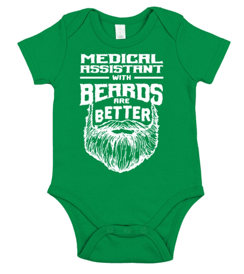 Medical Assistant with Beards are Better CMA Funny Short Sleeve Baby One-Piece