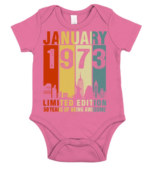 Vintage January 1973 50 Years Of Being Awesome Short Sleeve Baby One-Piece