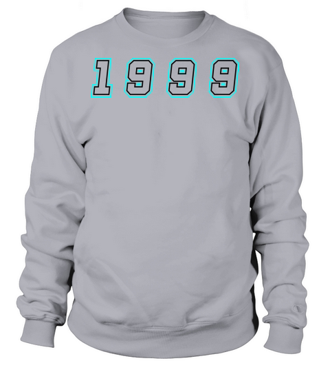 1999 Year Number Sweatshirt Unisex