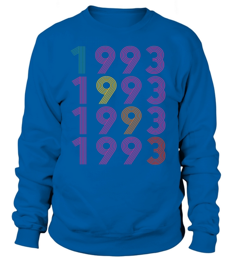 30th birthday vintage 1993 retro vintage style Sweatshirt Unisex