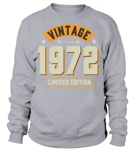 Vintage 1972 50th Birthday Fiftieth Gift Sweatshirt Unisex