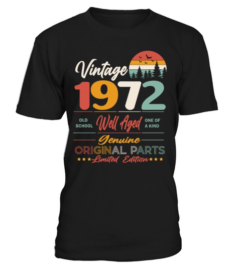1972 Original vintage vintage retro birthday T-Shirt Unisex