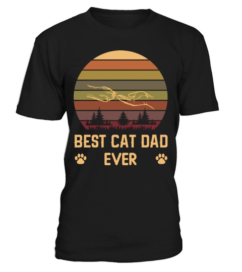 Best Cat Dad Ever Fathers day T-Shirt Unisex