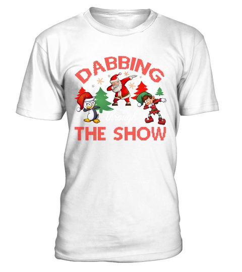 Dabbing Through The Show Christmas Shirt T-Shirt Unisex