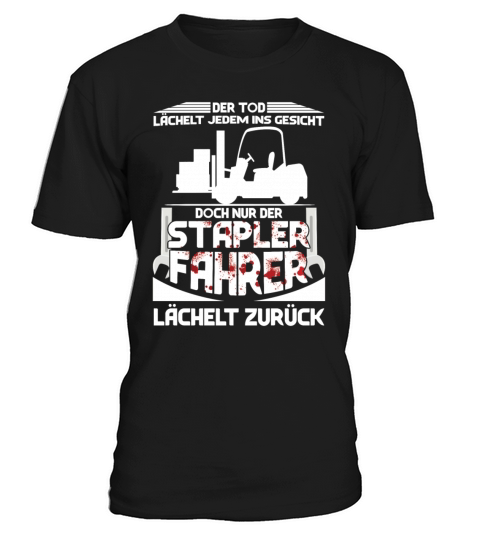 Forklift Driver Smiles Back Quotes Operator Truck T-Shirt Unisex